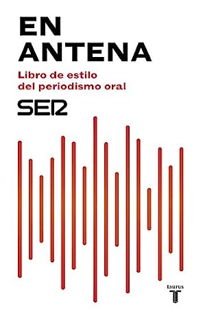 En Antena. Libro de estilo del periodismo oral 