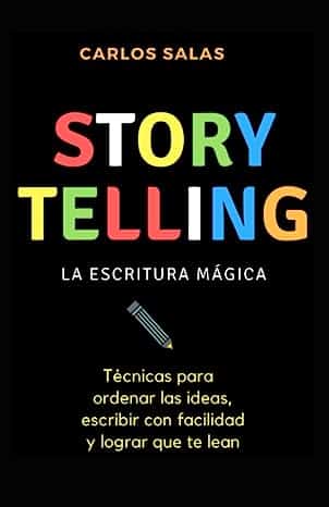 Storytelling: la escritura mágica