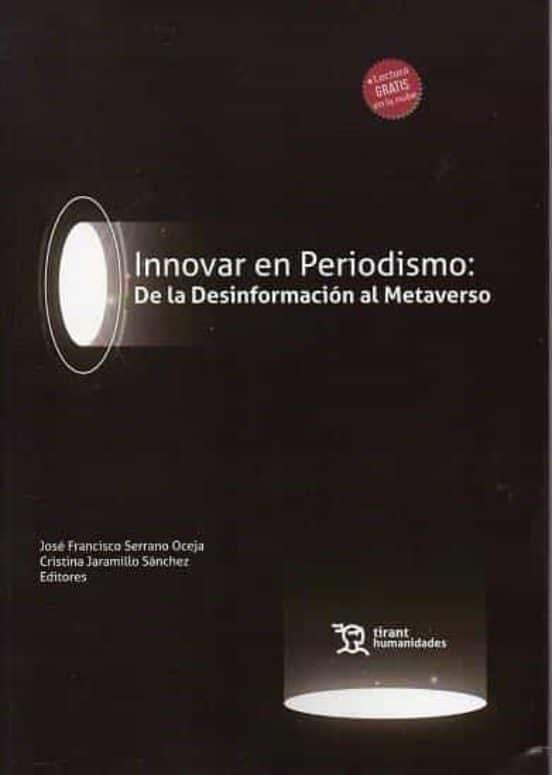 Innovar en Periodismo: De la Desinformación al Metaverso