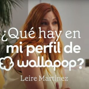 Leire Martínez vende sus objetos más emblemáticos en Wallapop con la campaña ‘Esa no soy yo’