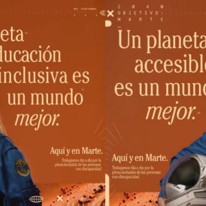 El Grupo Social ONCE lanza la campaña un planeta más inclusivo es un mundo mejor. Aquí y en Marte para reforzar su mensaje de inclusión y igualdad de las personas con discapacidad