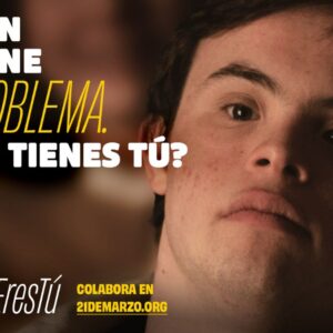 Contrapunto BBDO y DOWN ESPAÑA lanzan #NoSoyYoEresTú, una campaña que señala los prejuicios como el verdadero problema