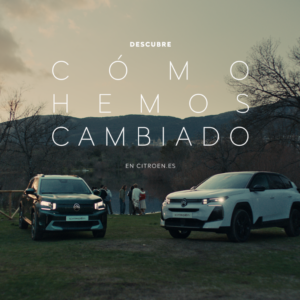 Havas Creative lanza “Cómo hemos cambiado” para Citroën, una campaña emocional que celebra la profunda renovación de su gama de vehículos